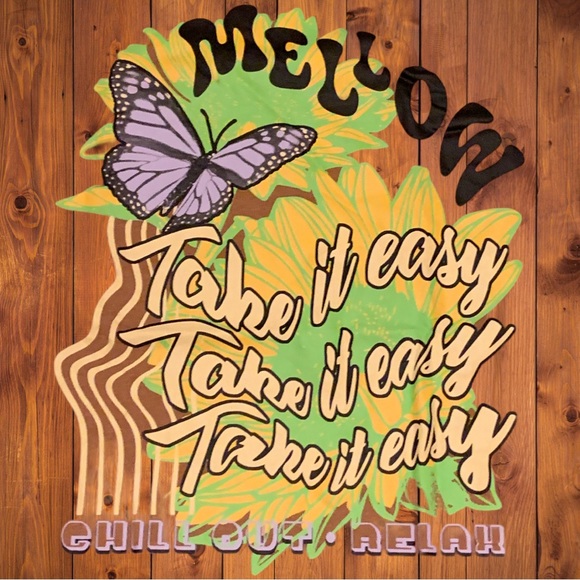 Mellow Butterfly Take It Easy No Bad Vibes Shirt Chill Out And Relax Stoner Vibe - Picture 3 of 6